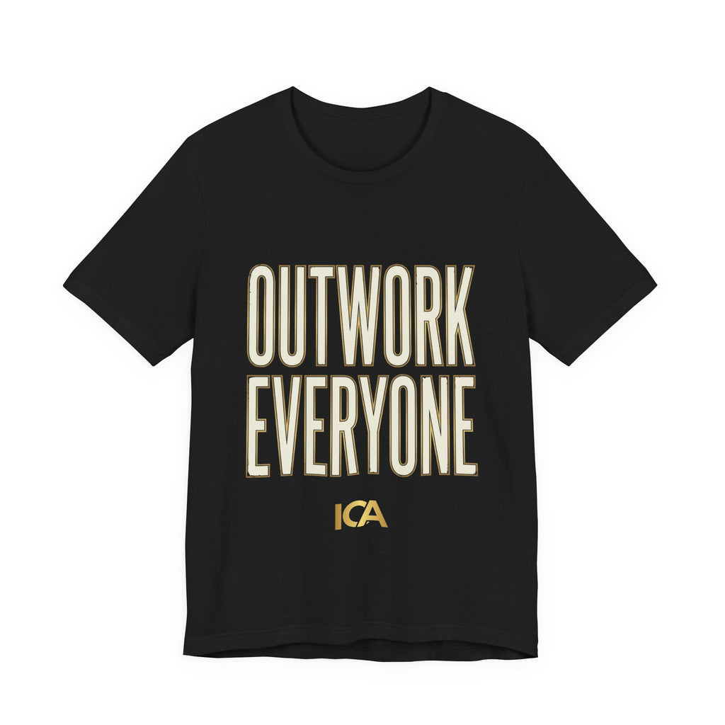 Outwork Everyone