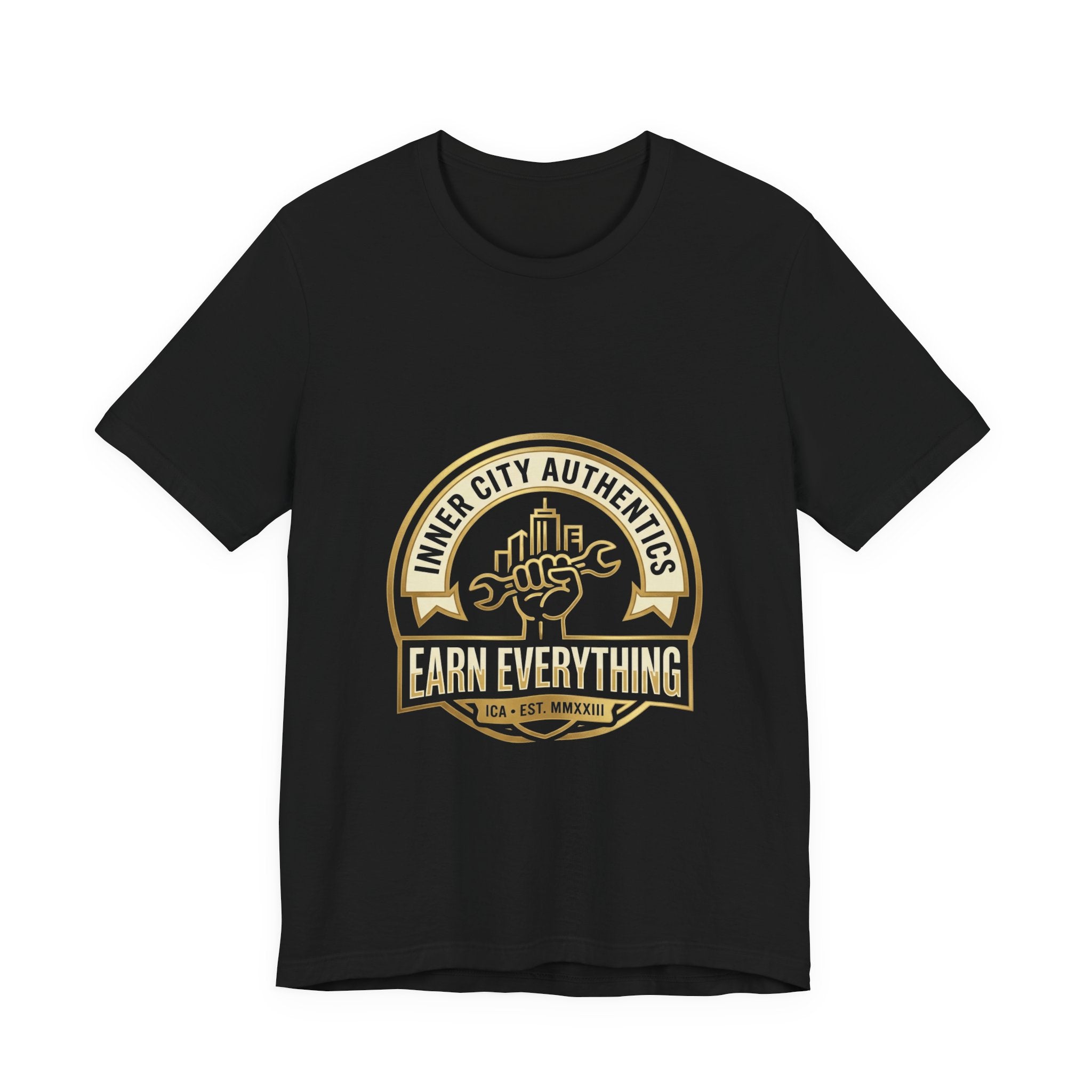 ICA 001 — Earn Everything Tee