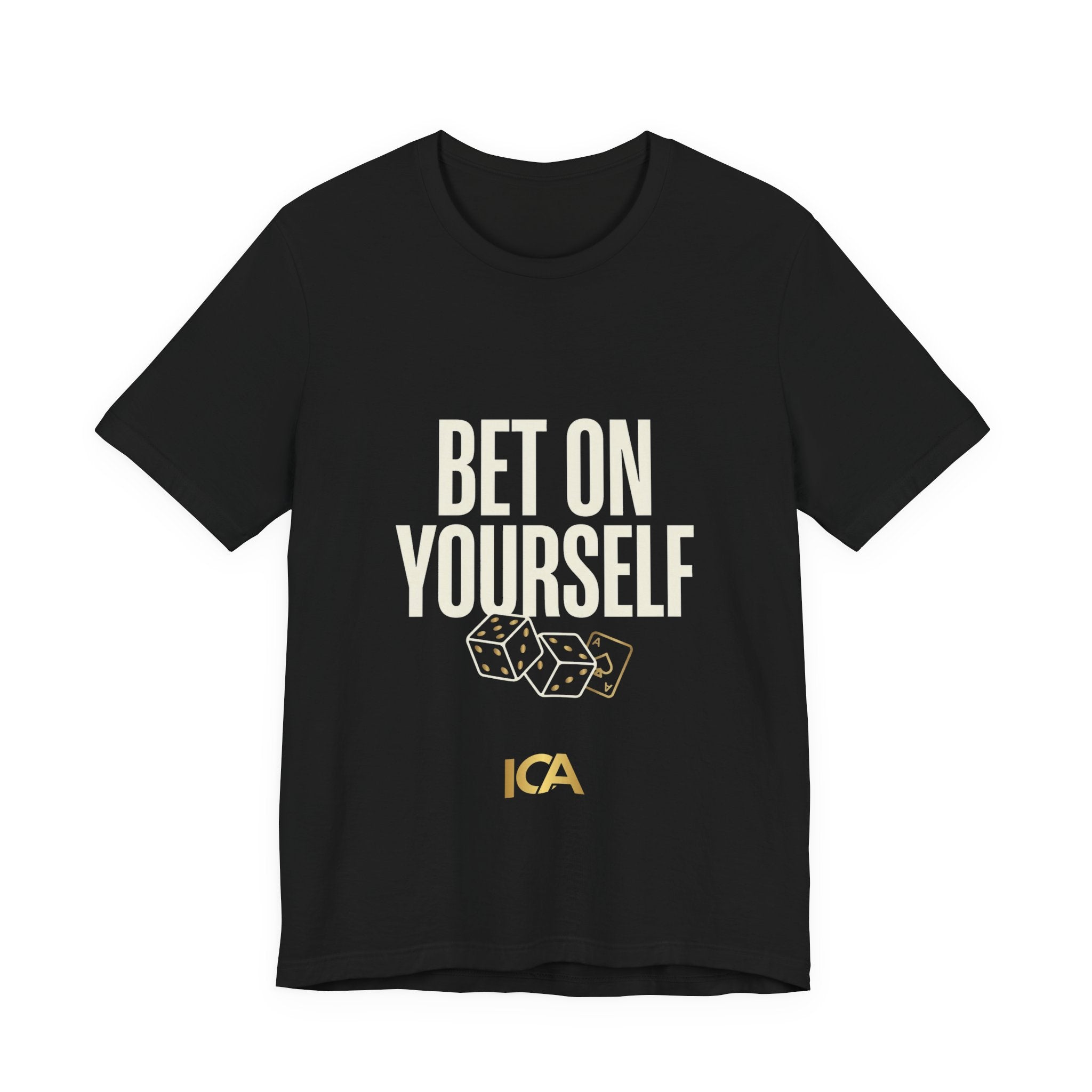 Bet On Yourself