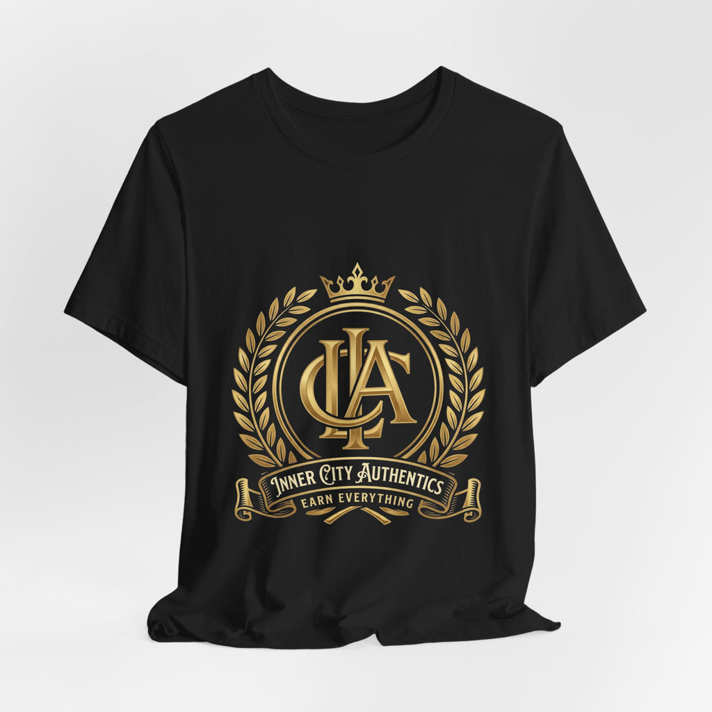 ICA Inner City Authentics Earn Everything Premium Black Tee