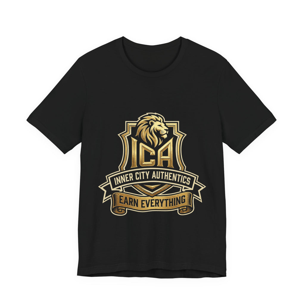 ICA Inner City Authentics Earn Everything Premium Black Tee