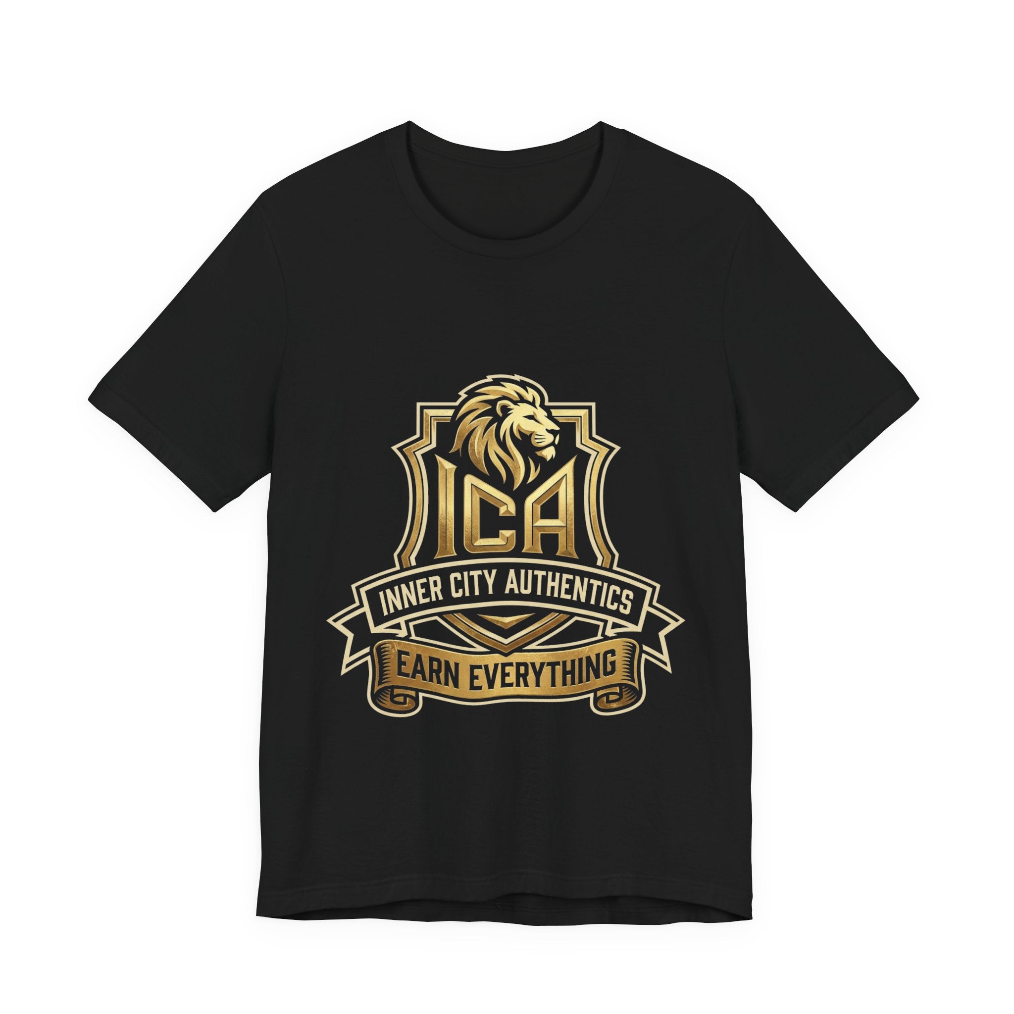 ICA Inner City Authentics Earn Everything Premium Black Tee
